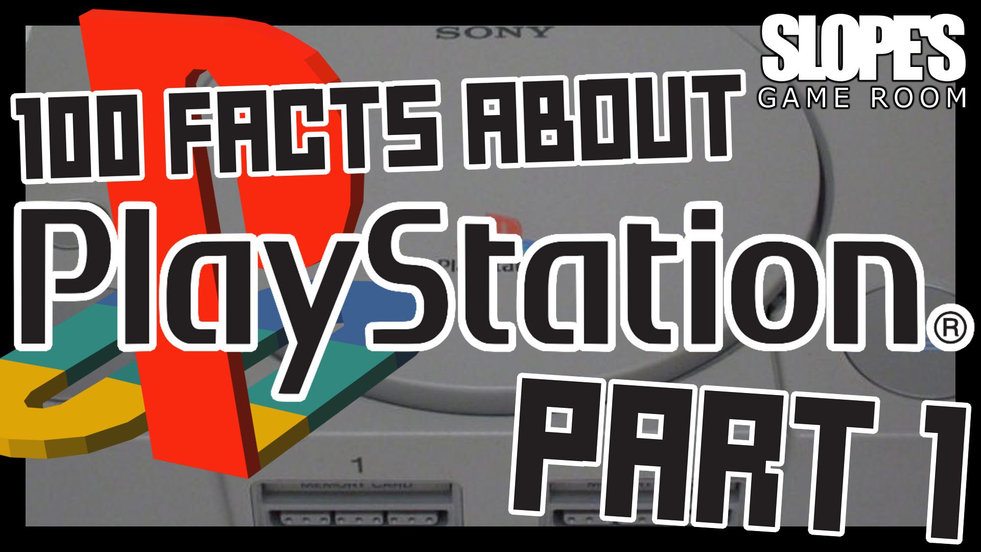 100 facts about… Playstation (Part 1) PS1 – SGR