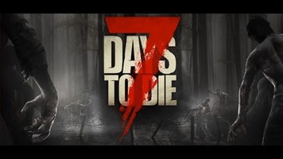 7 Days To Die (PC): The Next Adventure Generation – Forging ahead… and one step back