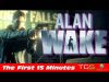 Alan Wake – First 15 Minutes (Xbox 360) Gameplay