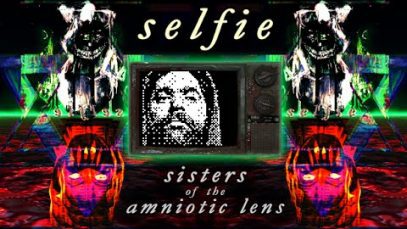 [Archive] Hypocrites’ Corner LIVE! – Selfie: Sisters of the Amniotic Lens