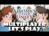 Assassin’s Creed Unity – Multiplayer Game Play/Let’s Play (w/ Wez & Larry)