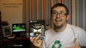 Batman: Arkham Knight – A Serious Review (Flinch Bits – 02/07/2015)