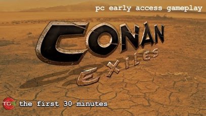 Conan Exiles – The First 30 Minutes (PC Gameplay / Early Access)