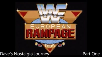 Dave’s Nostalgia Journey – Ep11 Part 1 – WWF European Rampage Tour (Atari ST – 1992)