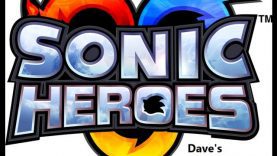 Dave’s Nostalgia Trip – Ep30 – Sonic Heroes (PS2 – 2003)