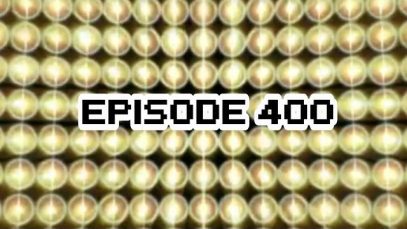 Dave’s Nostalgia Trip – Episode 400