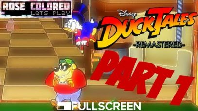 DuckTales: Remastered | Part 1 – Rose Colored Let’s Play!!