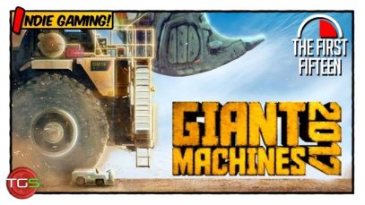 Giant Machines 2017 – Indie Up Close! (The First 15 Minutes)