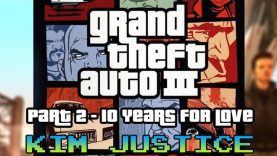 Grand Theft Auto Review: Part 2 – 10 Years for Love!  GTA 3 + Liberty City Stories – Kim Justice