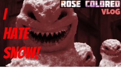 I Hate Snow! | Rose Colored VLOG
