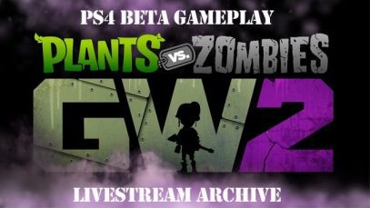 Jamie plays PvZ GW2 Beta LIVE for the PlayStation 4