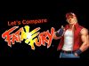 Let’s Compare ( Fatal Fury )