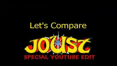 Let’s Compare ( Joust )  SPECIAL YOUTUBE EDIT