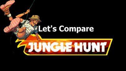 Let’s Compare ( Jungle Hunt )