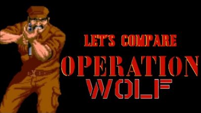 Let’s Compare ( Operation Wolf )