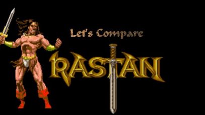 Let’s Compare ( Rastan )