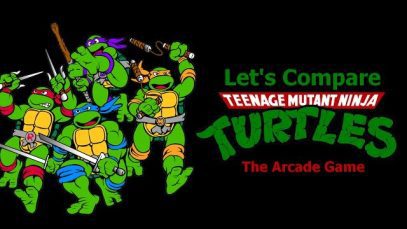 Let’s Compare ( Teenage Mutant Ninja Turtles ) The arcade Game