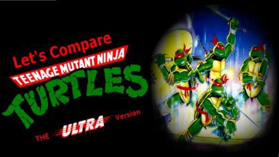 Let’s Compare  ( Teenage Mutant Ninja Turtles )  The ULTRA version