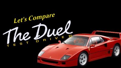 Let’s Compare ( Test Drive 2 – The Duel )