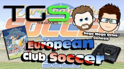 Let’s Play European Club Soccer – Sega Mega Drive – Mark VS Jamie – Battle 62