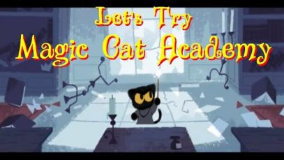 Let’s Try ( Magic Cat Academy ) Google Doodle Game
