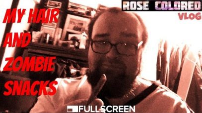 My Hair and Zombie Snacks | Rose Colored VLOG