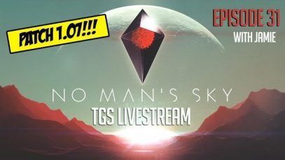 No Man’s Sky – Patch 1.07 – PS4 Stream (Let’s Play) Part 31