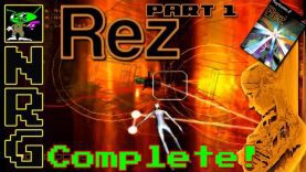 NRG Complete: Rez (Part 1) [Playstation 2]