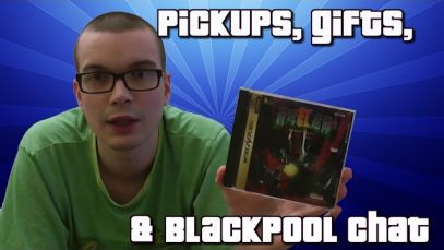 Pickups, Gifts, & Blackpool Chat