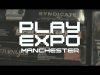 PLAY Expo 2015, Manchester coming THIS WEEKEND!