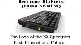 [PLAY EXPO Blackpool 2016] Henrique Olifiers : The Love of the ZX Spectrum