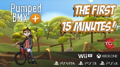 Pumped BMX + The First 15 Minutes! (1080P 60FPS)