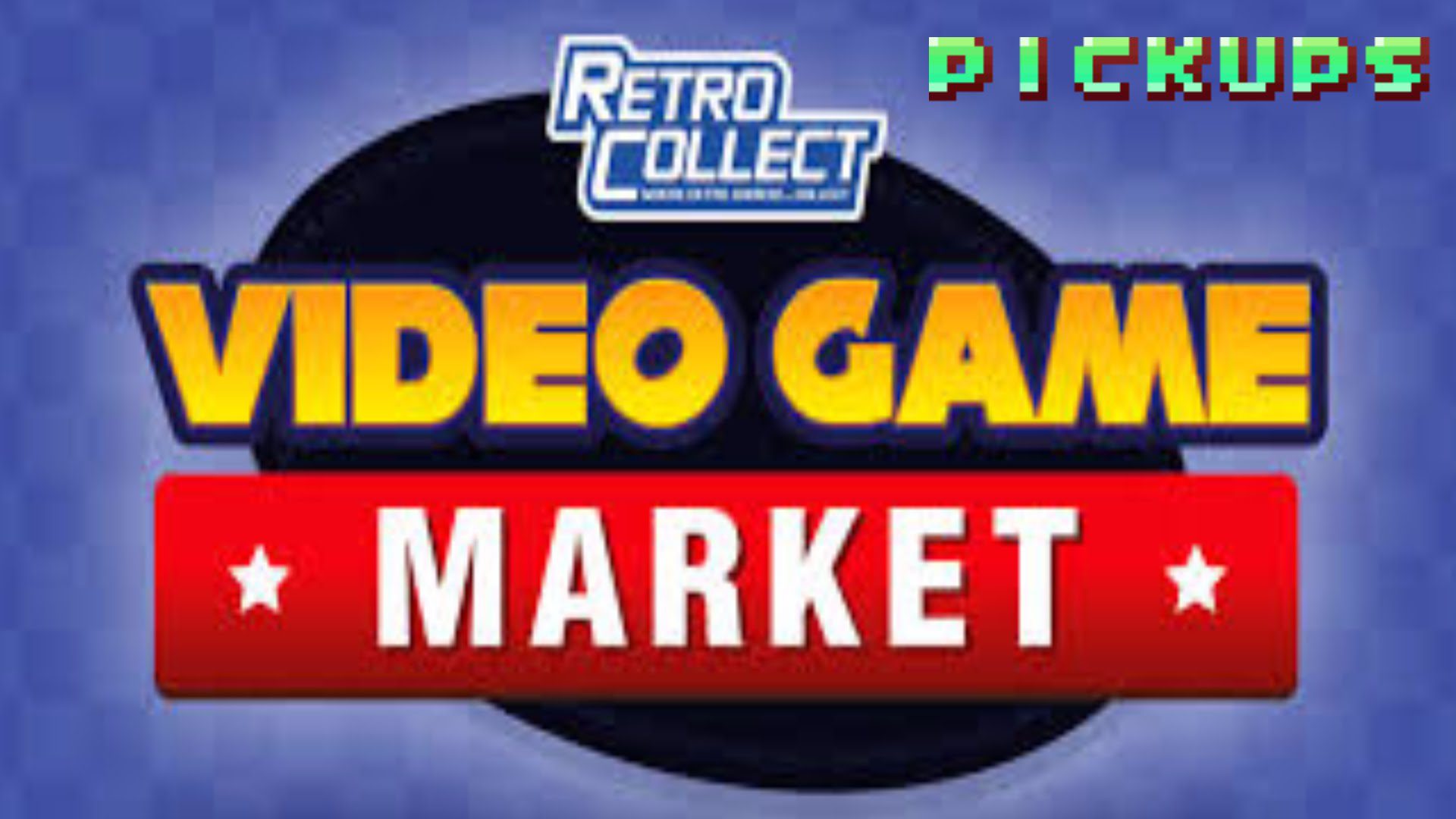 Retro Collect Video Game Market Pickups