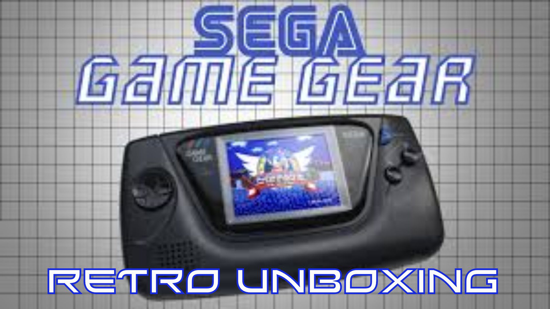 Retro Unboxing – Sega Game Gear