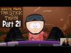 South Park : The Stick of Truth – Playthrough Part 21 (Final Part)