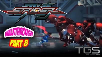 Strider (2014) Walkthrough Part 8!