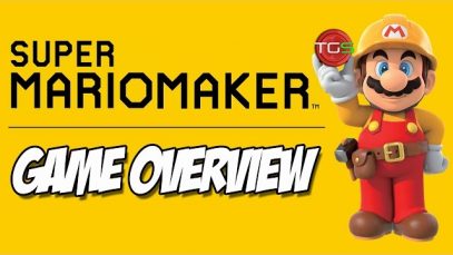 Super Mario Maker – A brief overview of the game!
