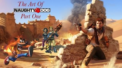 The Art of Naughty Dog – Part One