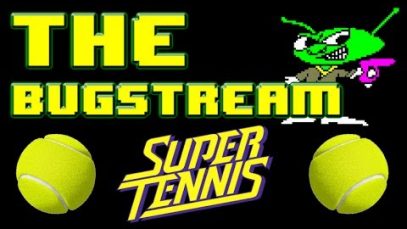 The BugStream Ep4 – Super Tennis [Super Nintendo]
