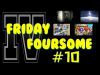 The Friday Foursome #10 – Most Irritating Aspects of Gaming
