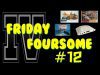 The Friday Foursome #12 – Childhood Gifts.