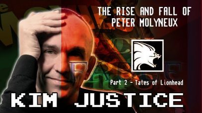 The Rise and Fall of Peter Molyneux:  Part 2 – The Lionhead Story – Kim Justice