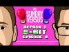The Sunday Versus Season 1 8-Bit – Episode 3