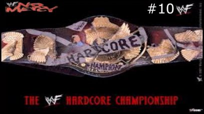 WWF No Mercy – Hardcore Championship #10