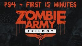 Zombie Army Trilogy – PS4 The First 15 Minutes!