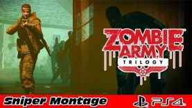 Zombie Army Trilogy Sniper Montage (PS4)