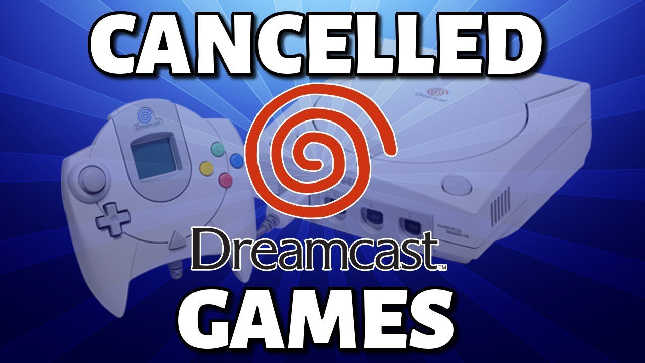 15 Cancelled Dreamcast Games