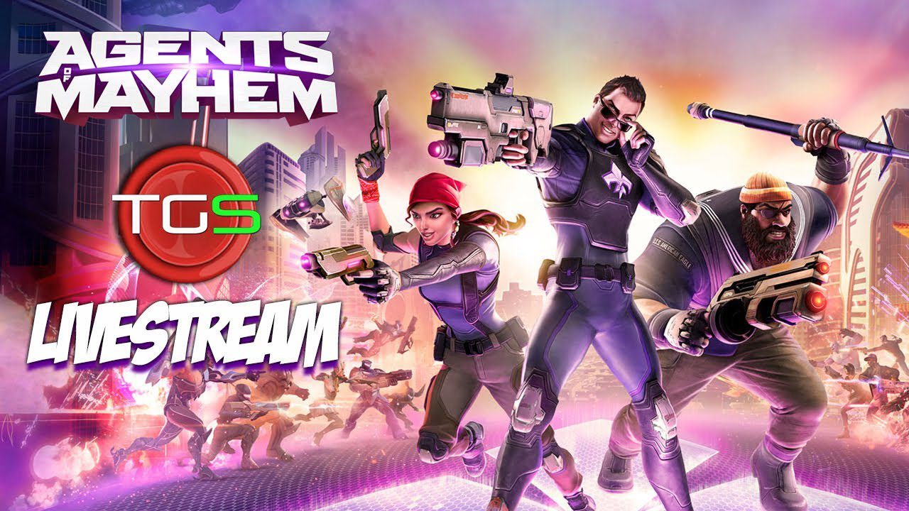 AGENTS OF MAYHEM – TGS (Live Stream archive)