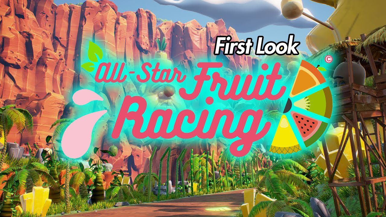 All-Star Fruit Racing – A first look