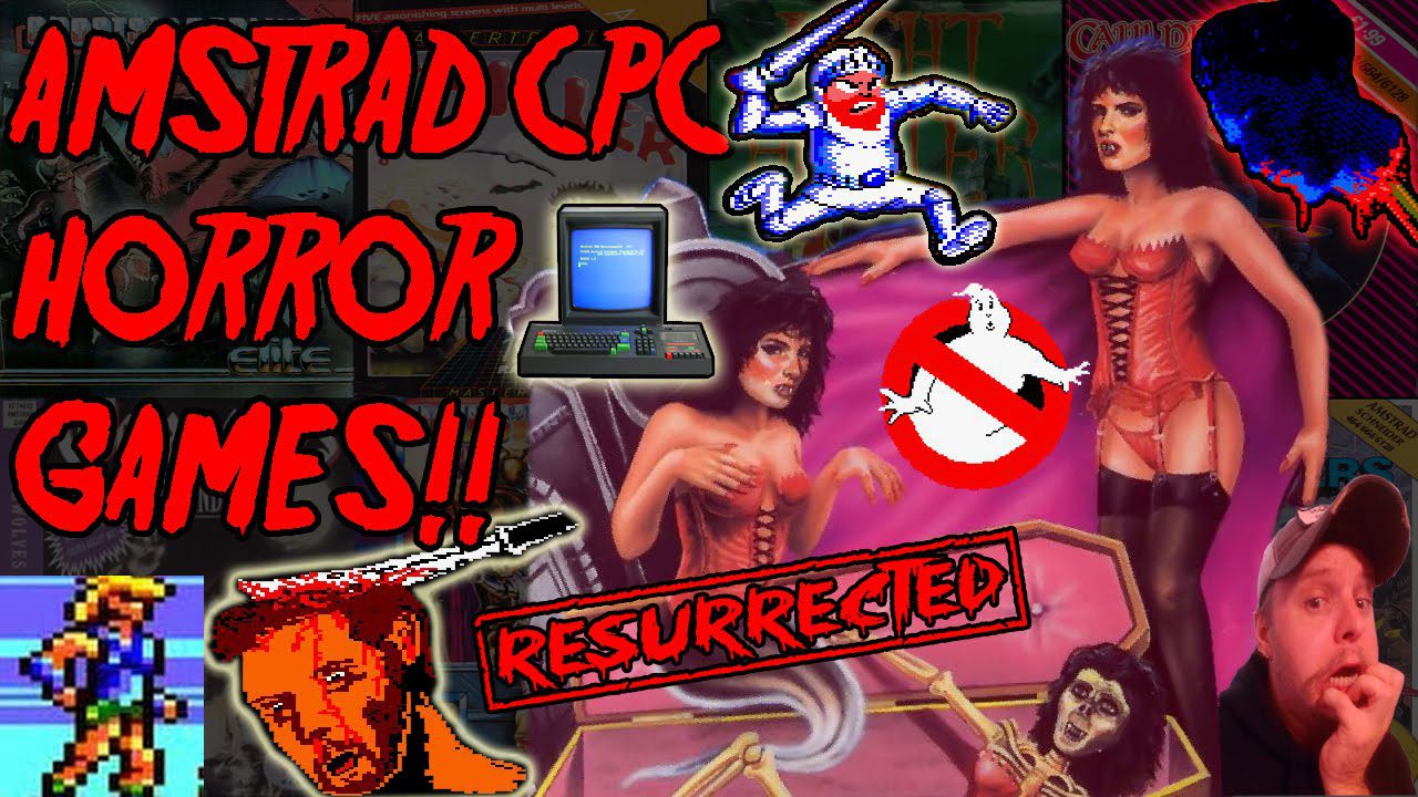Amstrad CPC Horror Games! (Resurrected Version 2015)